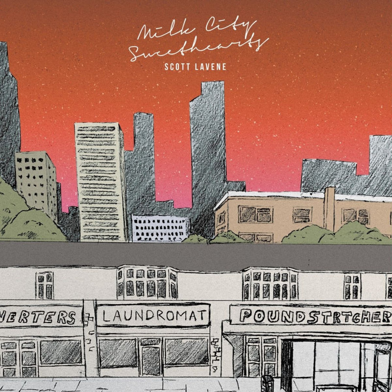 Scott Lavene - Milk City Sweethearts (CD)