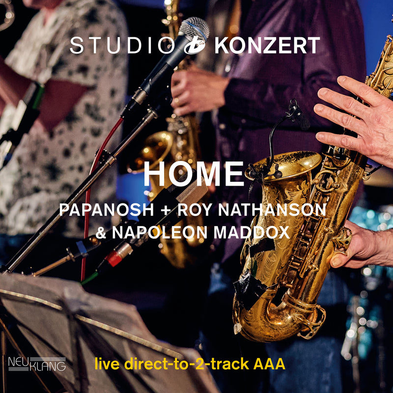 HOME & Papanosh & Roy Nathanson - Studio Konzert (LP)