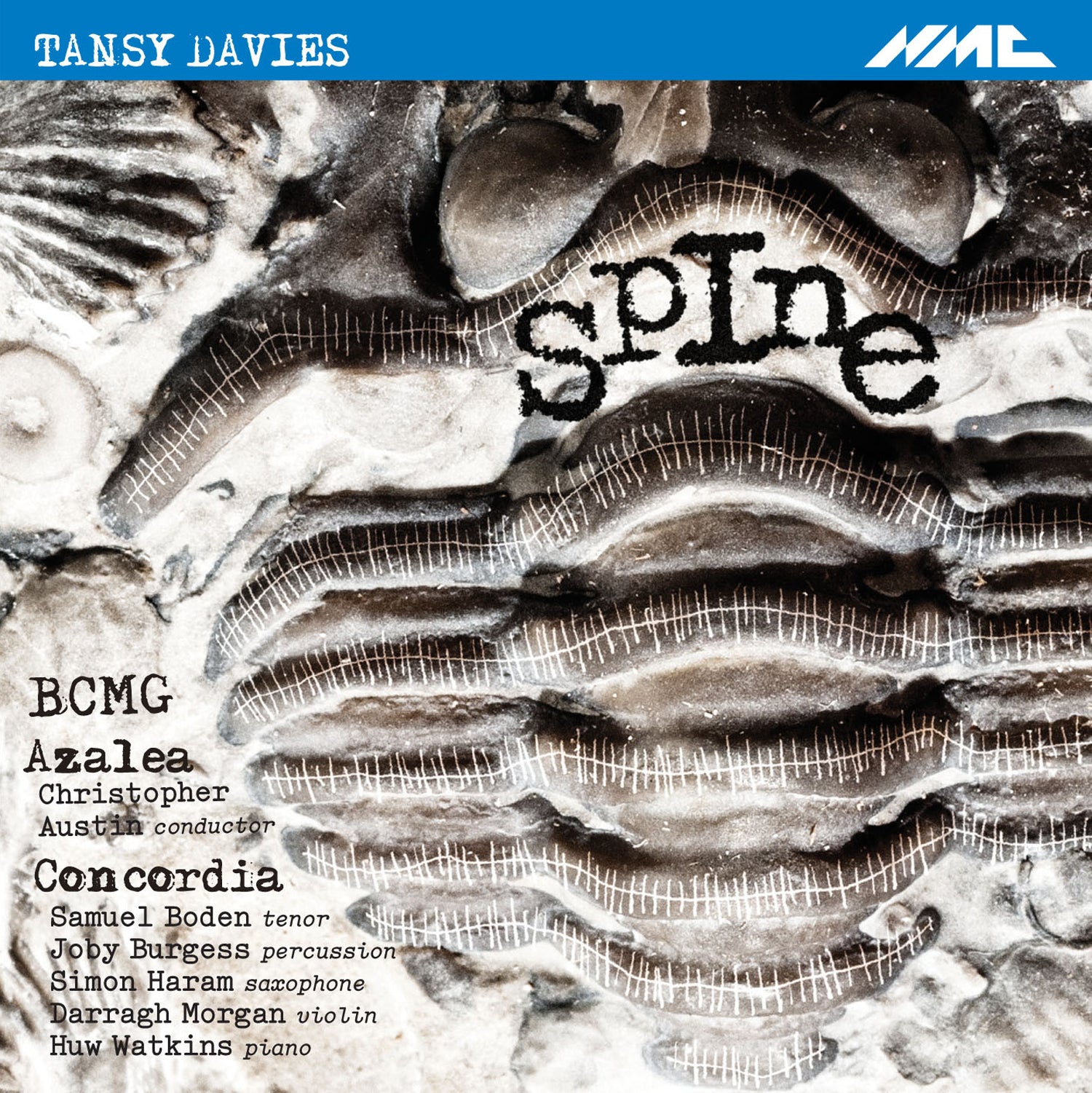 Birmingham Contemporary Music Group & Azalea & Concordia - Tansy Davies: Spine (CD)