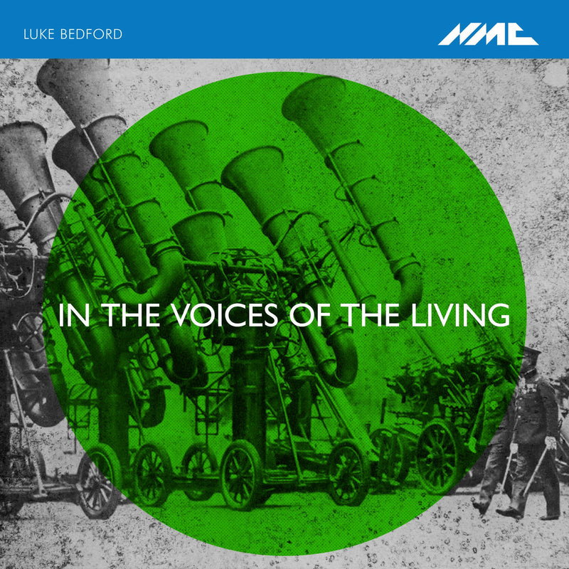 Luke Bedford - In The Voices Of The Living (CD)