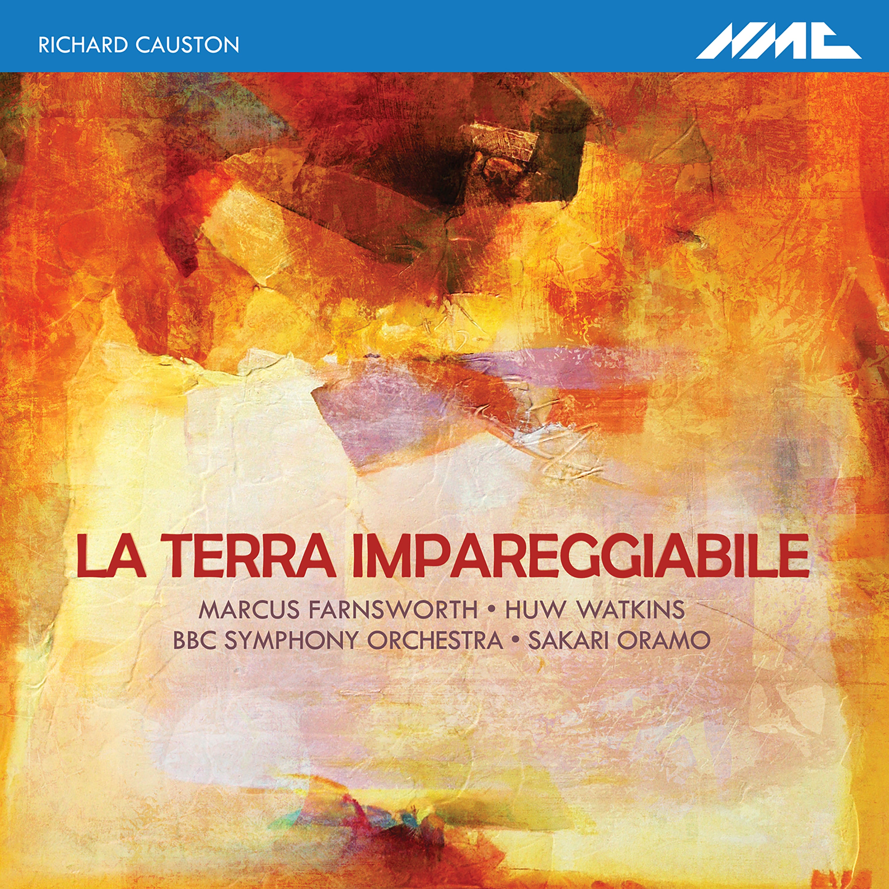 BBC Symphony Orchestra & Marcus Farnsworth & Huw Watkins - Richard Causton: La Terra Impareggiabile (CD)