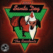 Residents - Santa Dog 2022 Limited Edition *D2C Only (7 INCH)