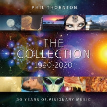 Phil Thornton - The Collection 1990-2020 (CD)