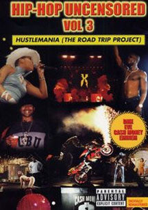 Hip Hop Uncensored 3 - Hustlemania (DVD)