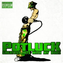 Potluck - Greatest Hits With My Buds (CD)