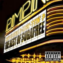 Suga Free - Why U Still Bullshittin'?: The Best Of Suga Free (CD)