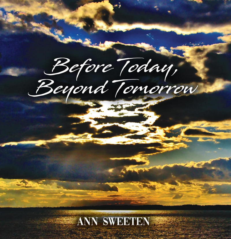 Ann Sweeten - Before Today, Beyond Tomorrow (CD)