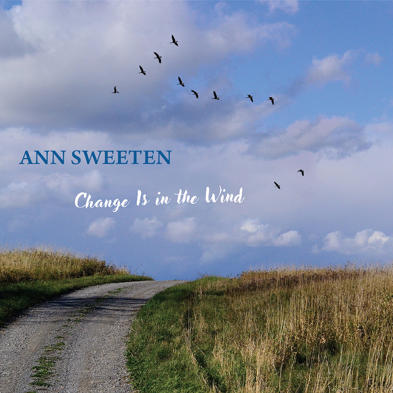 Ann Sweeten - Change Is In The Wind (CD)