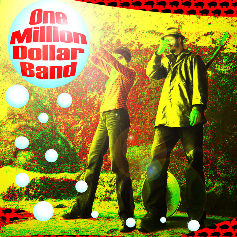 One Million Dollar Band - Pigs 'n' Pearls (LP)