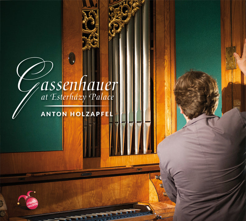Anton Holzapfel - Gassenhauer At Esterhazy Palace (CD)