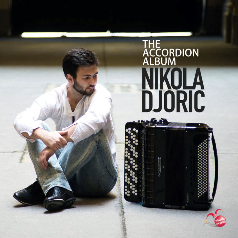 Nikola Djoric - The Accordion Album (CD)