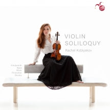 Rachel Koblyakov - Violin Soliloquy (CD)
