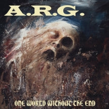 A.R.G. - One World Without The End [Reissue] (CD)