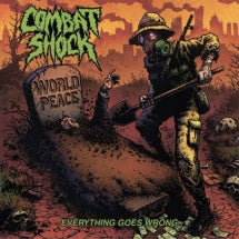 Combat Shock - Everything Goes Wrong (CD)