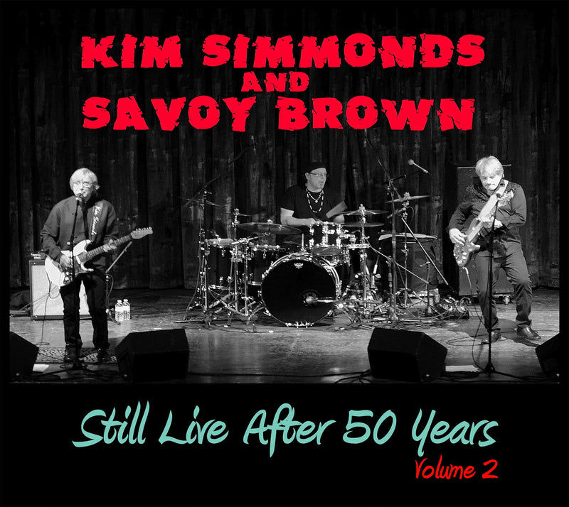 Kim Simmonds & Savoy Brown - Still Live After 50 Years Volume 2 (CD)