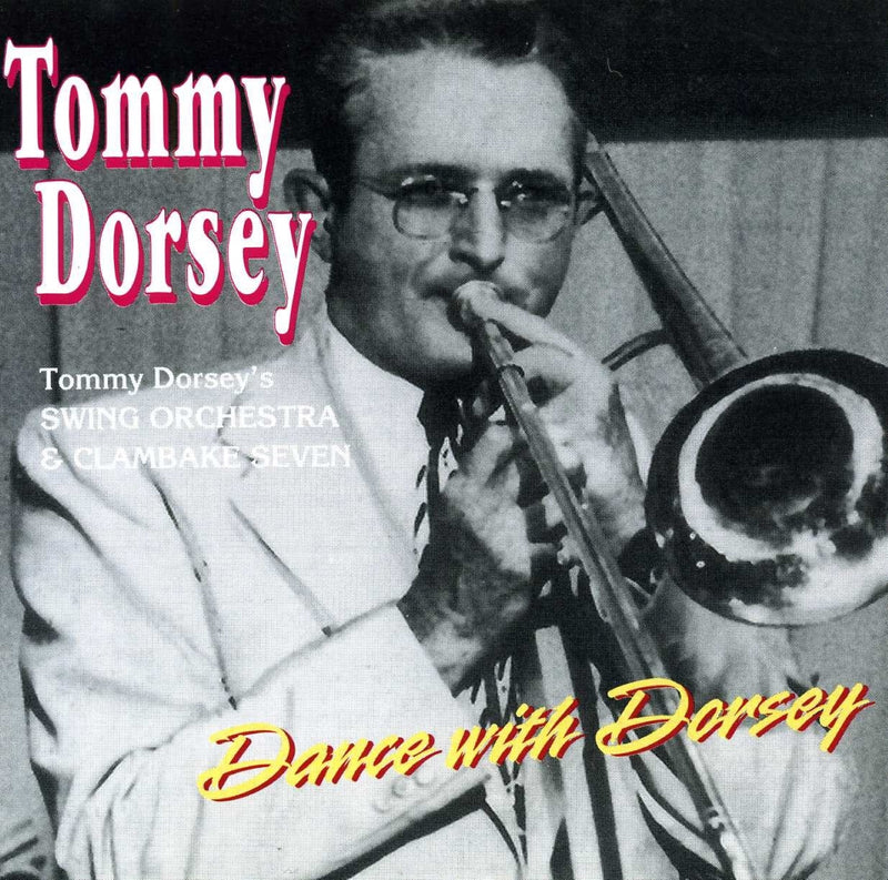 Tommy Dorsey - Dance With Dorsey (CD)