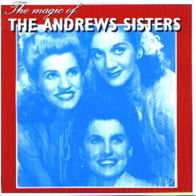 Andrews Sisters - The Magic of (CD)