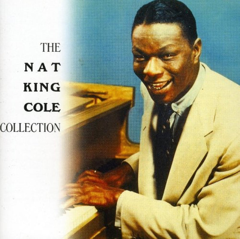 Nat King Cole - The Nat King Cole Collection (CD)