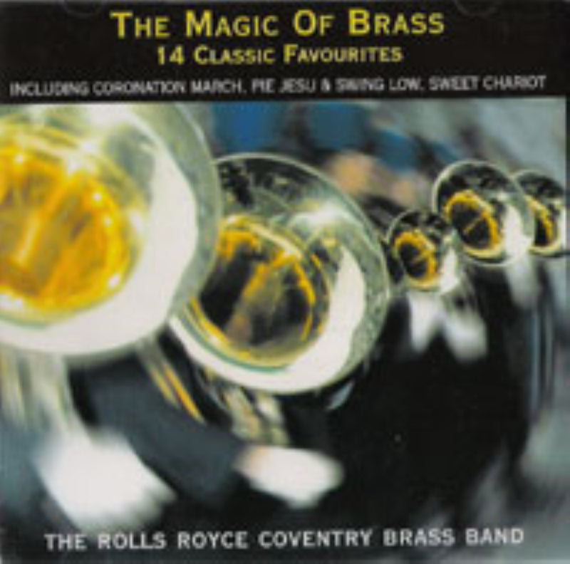 the Rolls Royce Coventry Brass Band - The Magic of Brass (CD)