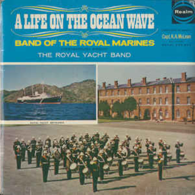 Windjammers & H.m. Royal Marines Band - A Life On The Ocean Wave (CD)