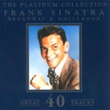 Frank Sinatra - Broadway & Hollywood: the Platinum Collection (2cd) (CD)