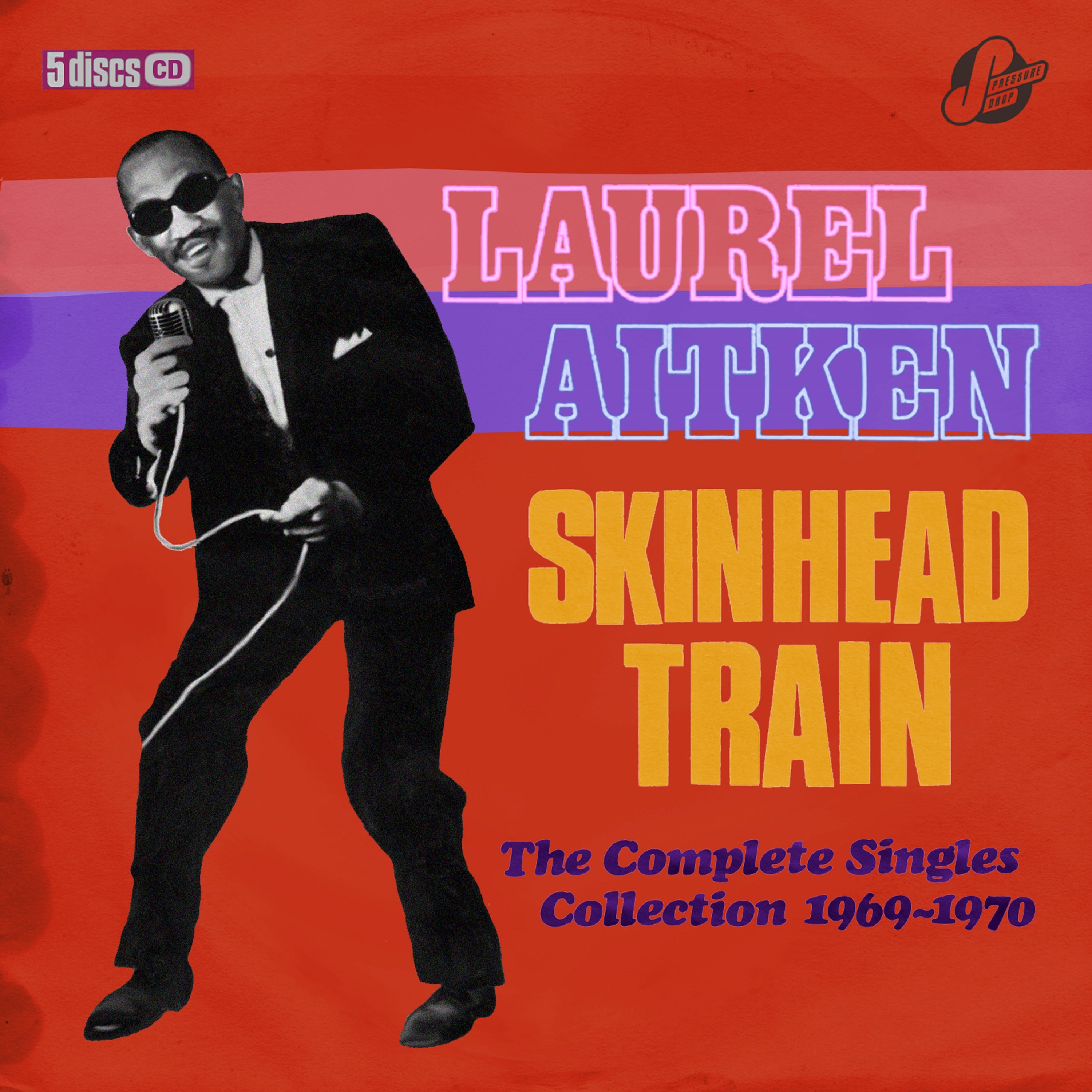 Laurel Aitken & Friends - Skinhead Train: The Complete Singles Collection 1969-1970 (CD)