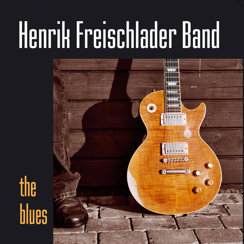 Henrik Freischlader Band - The Blues (LP)