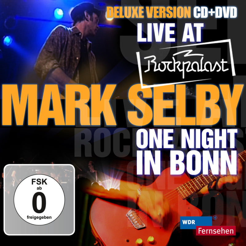 Mark Selby - Live At Rockpalast: One Night In Bonn (CD/DVD)