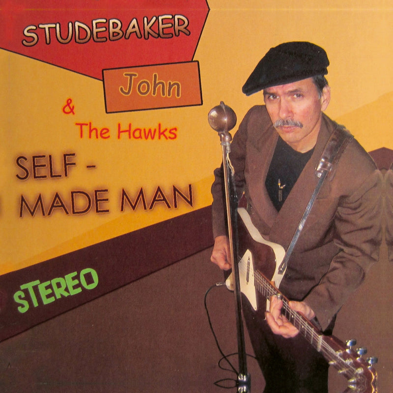 Studebaker John & The Hawks - Self Made Man (CD)