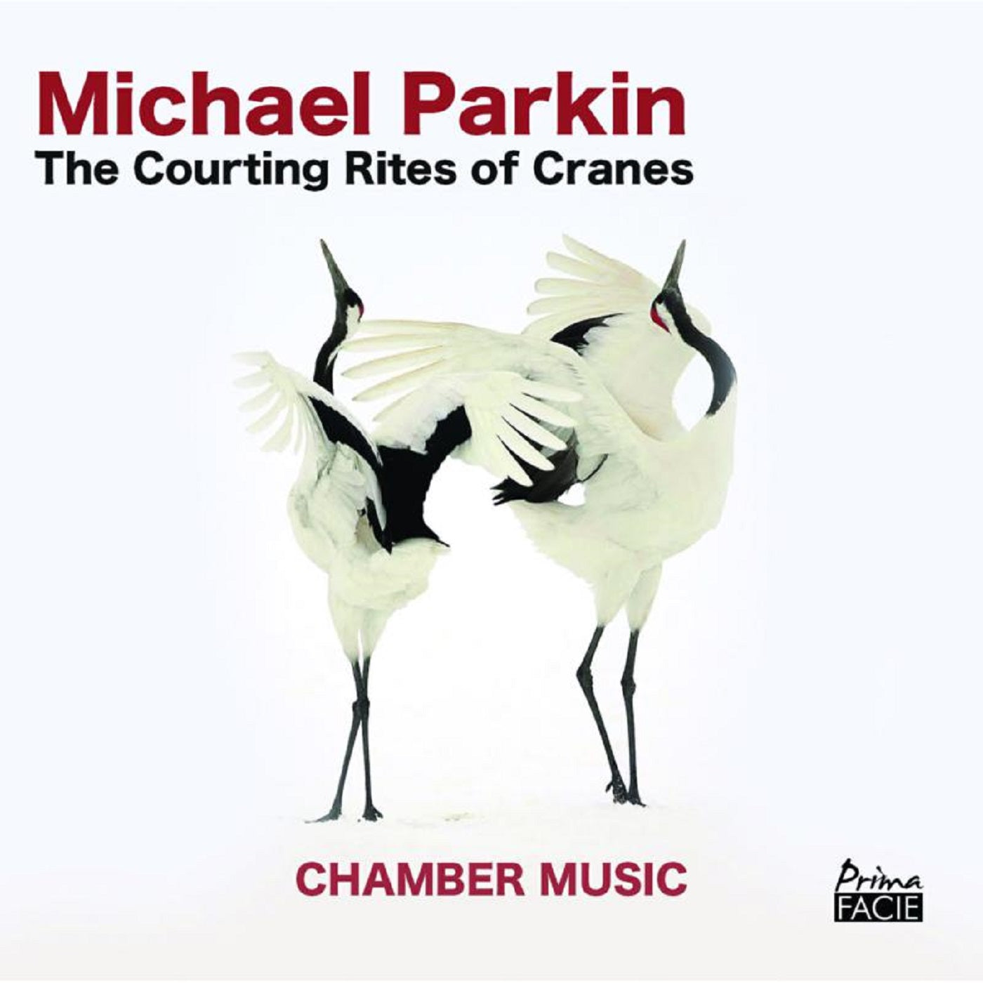 Michael Parkin - The Courting Rites Of Cranes (CD)