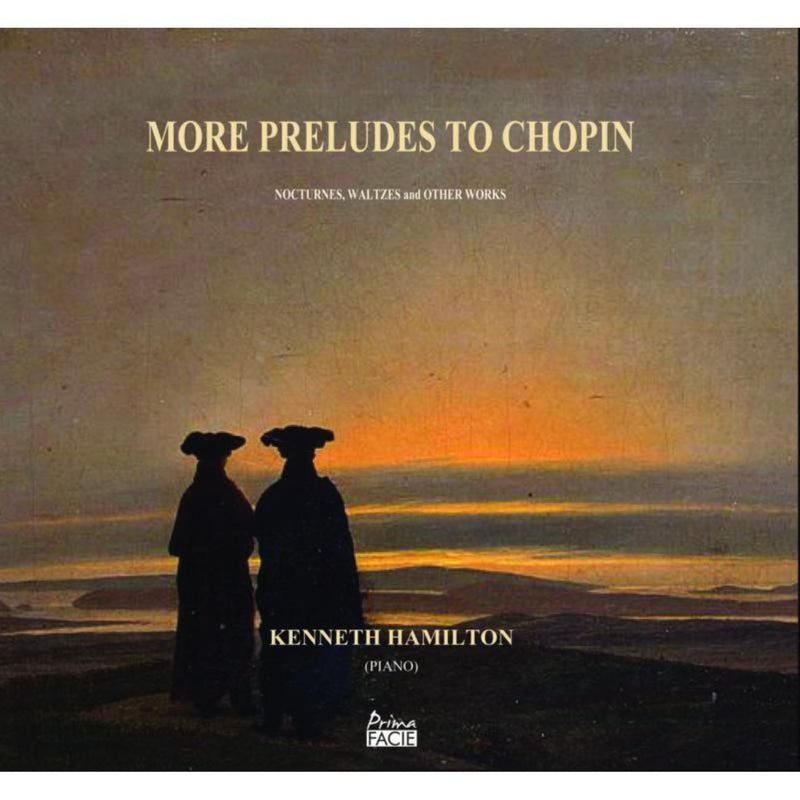 Kenneth Hamilton - More Preludes To Chopin (CD)