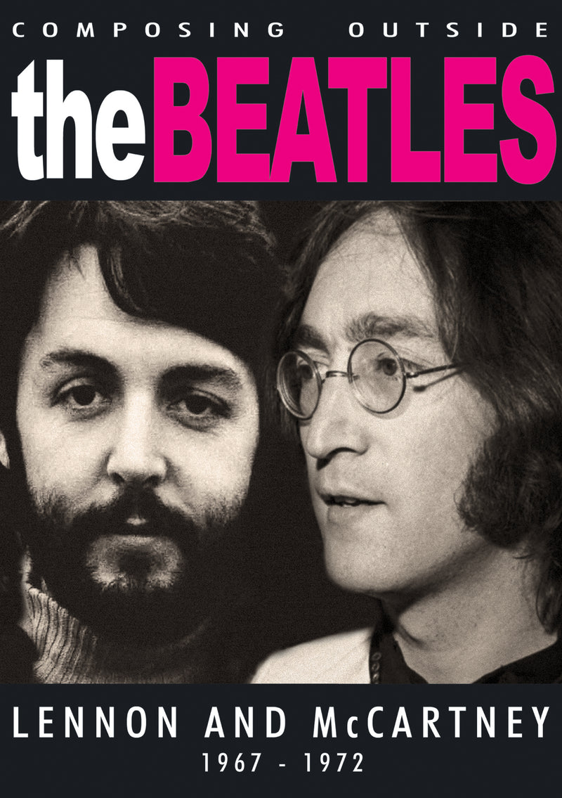 The Beatles - Composing Outside The Beatles: Lennon & McCartney 1967-1972 (DVD)