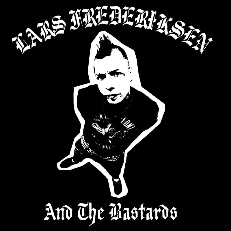 Lars Frederiksen & The Bastards - S/t (Reissue) (LP)