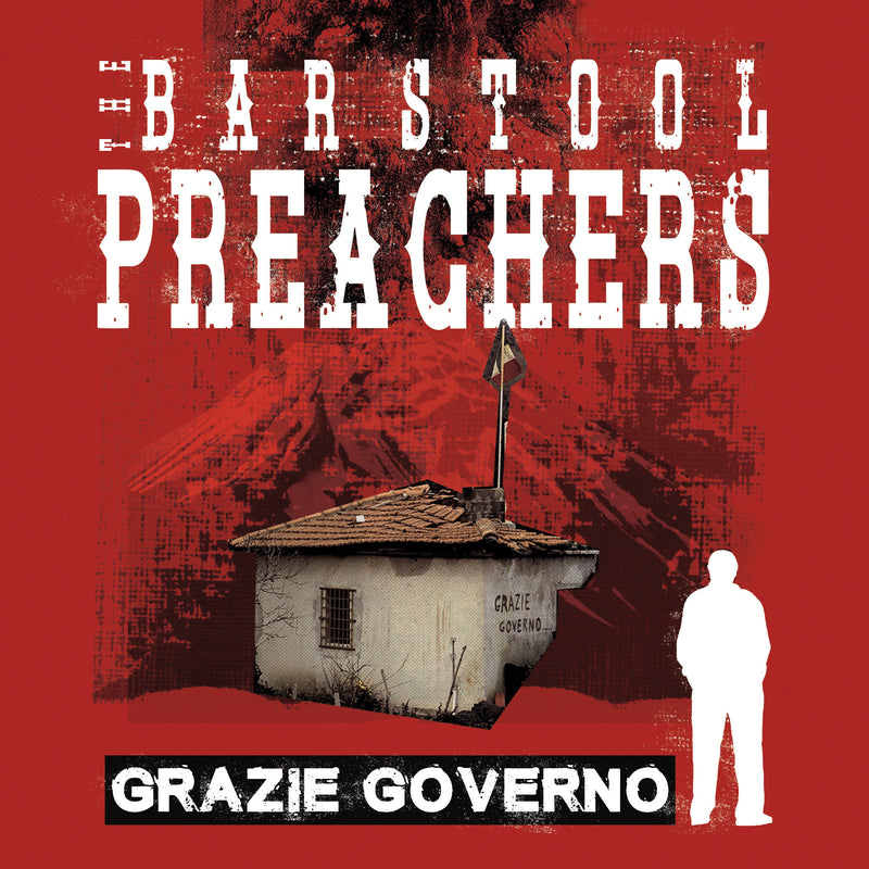 Barstool Preachers - Grazie Governo (LP)