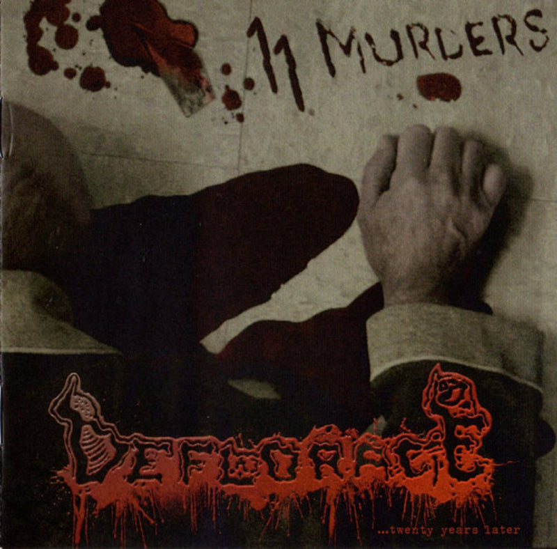 Deflorace - 11 Murders...twenty years later (CD)