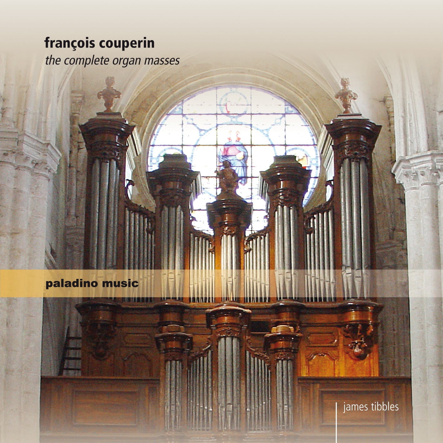 James Tibbles & Age Of Discovery Vocal Ensemble - François Couperin: Complete Organ Masses (CD)