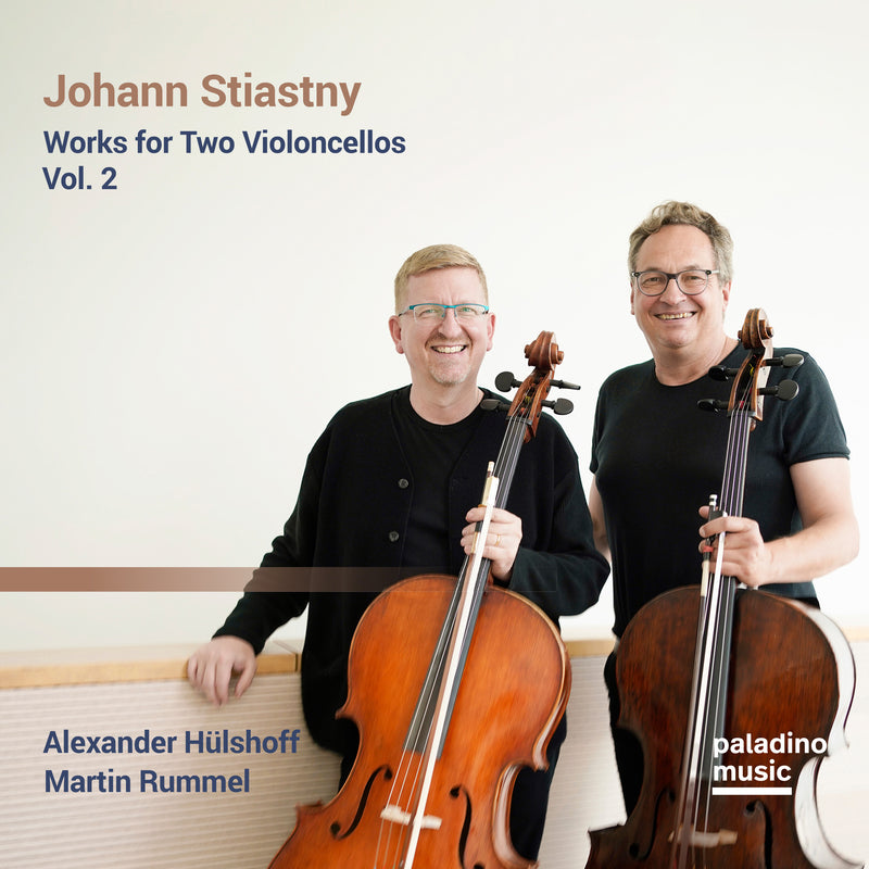 Alexander Hülshoff & Martin Rummel - Johann Stiastny: Works For Two Violoncellos, Vol. 2 (CD)