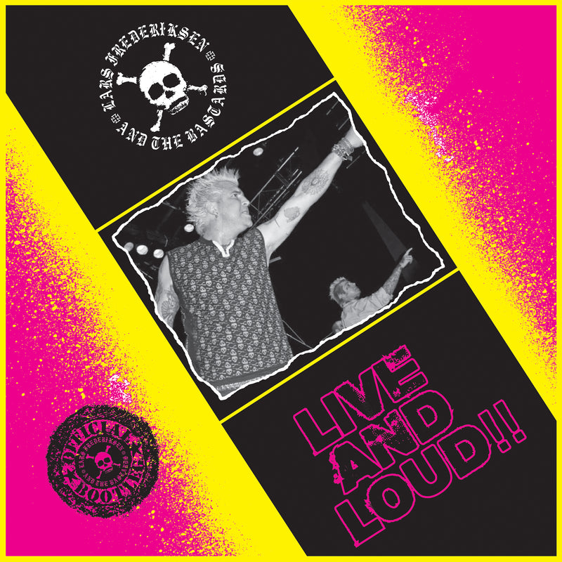 Lars Frederiksen & The Bastards - Live 'n' Loud (LP)