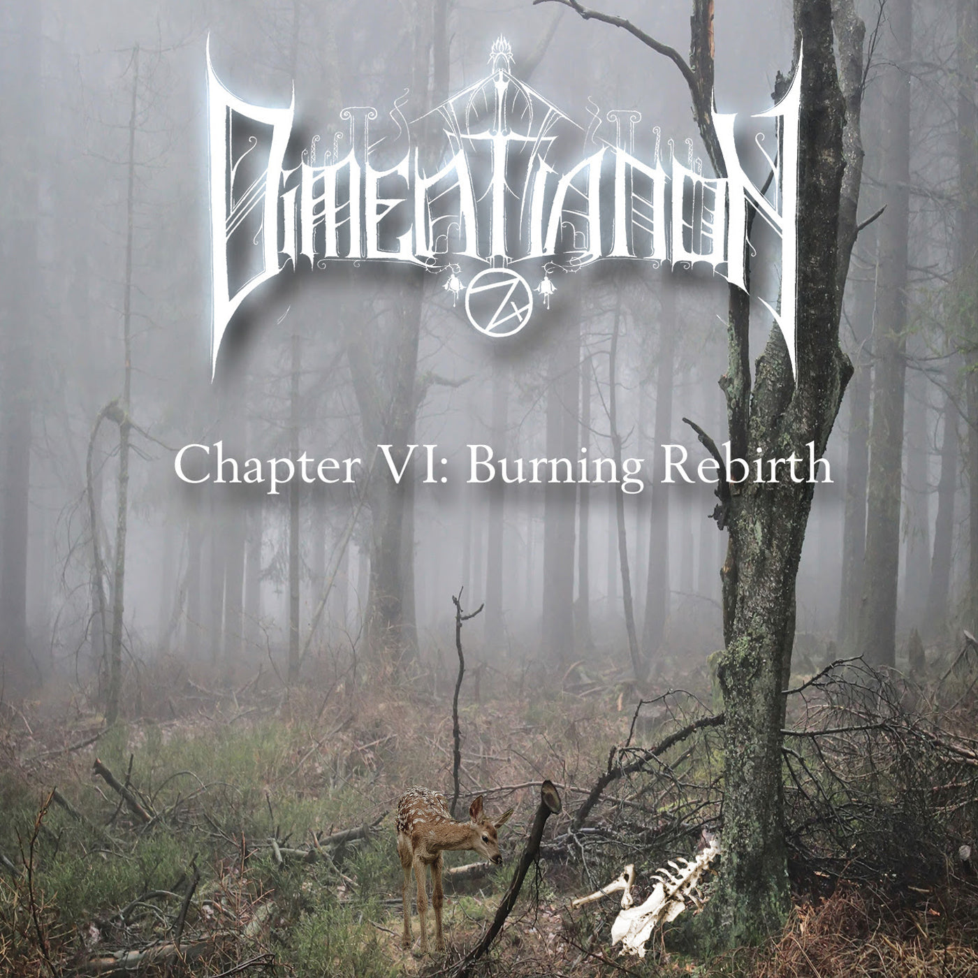 Dimentianon - Chapter VI: Burning Rebirth (CD)