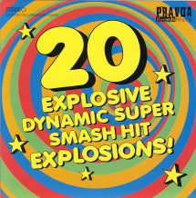 20 Explosive Dynamic Super Smash Hit Explosions! (CD)