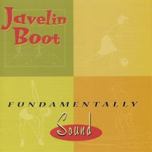 Javelin Boot - Fundamentally Sound (CD)