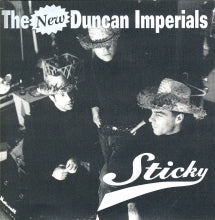 New Duncan Imperials - Sticky (CD)