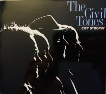 Civil Tones - City Stooping’ (CD)