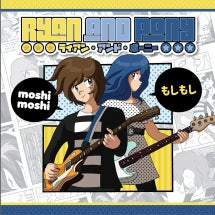 Ryan and Pony - Moshi Moshi (CD)