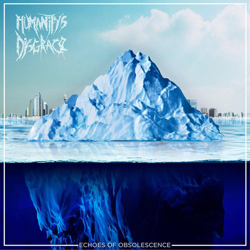 Humanity's Disgrace - Echoes Of Obsolescence (CD)