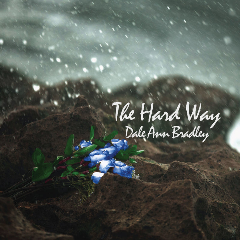 Dale Ann Bradley - The Hard Way (CD)