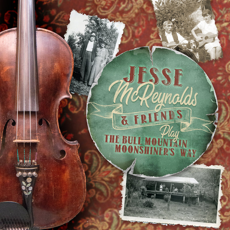Jesse McReynolds & Friends - Play The Bull Mountain Moonshiner's Way (CD)