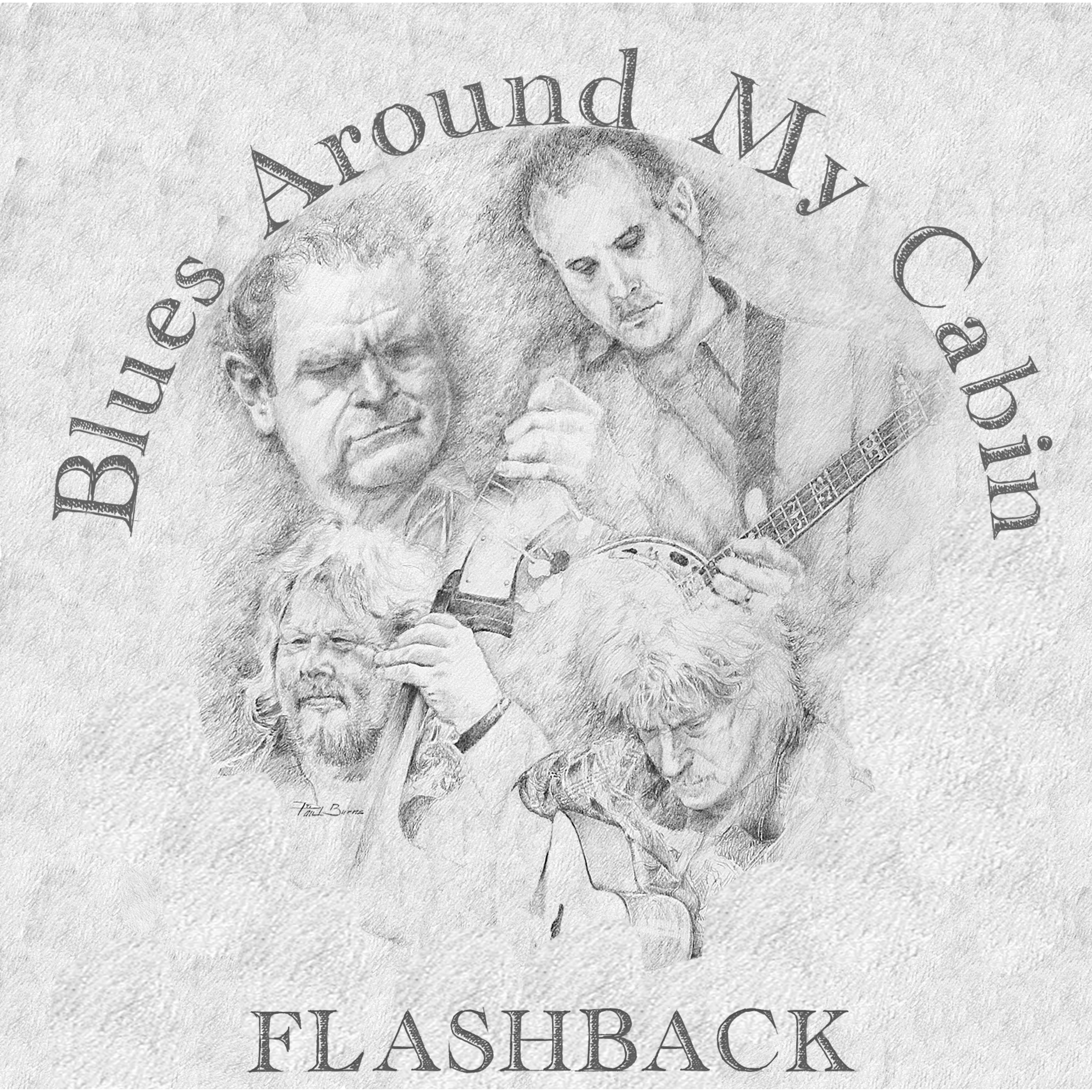 Flashback - Blues Around My Cabin (CD)