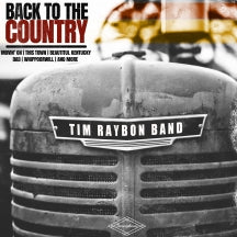 Tim Raybon Band - Back To The Country (CD)