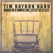 Tim Raybon Band - Songs Of A Simple Life (CD)
